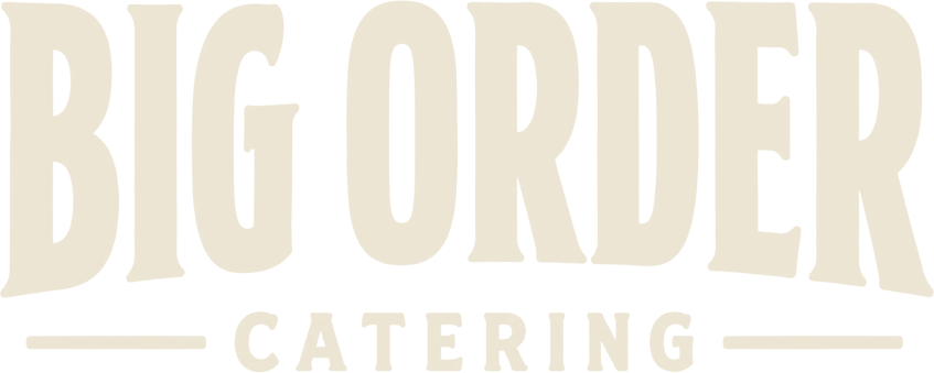 Big Order Catering