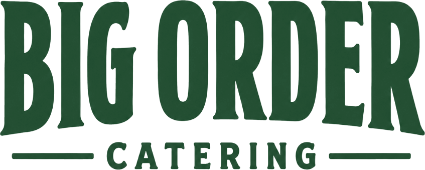 Big Order Catering